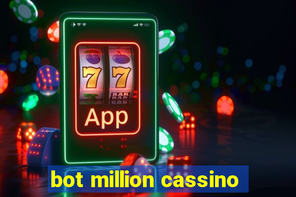 bot million cassino